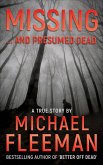 Missing ... and Presumed Dead (eBook, ePUB) Missing ... and Presumed Dead (eBook, ePUB)