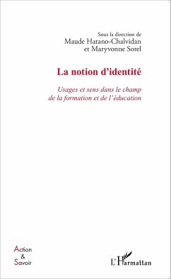 La notion d'identité - Hatano-Chalvidan, Maude; Sorel, Maryvonne