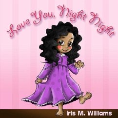 Love You, Night Night - Williams, Iris M.