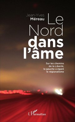 Le Nord dans l'âme - Méreau, Jean-Yves