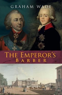 The Emperor's Barber - Wade, Graham