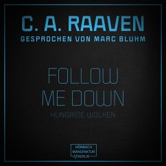 Follow me down (MP3-Download) - Raaven, C. A.