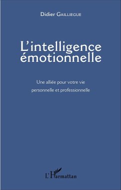 L'intelligence émotionnelle - Gailliegue, Gailliegue