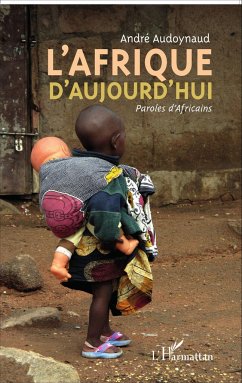 L'Afrique d'aujourd'hui - Audoynaud, André