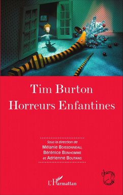 Tim Burton - Boissonneau, Mélanie; Boutang, Adrienne; Bonhomme, Bérénice