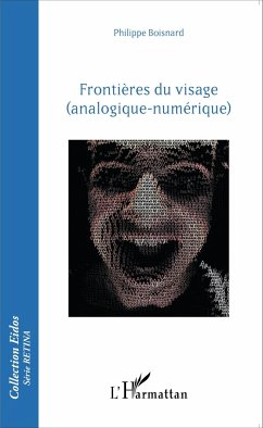 Frontières du visage - Boisnard, Philippe