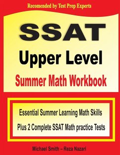 SSAT Upper Level Summer Math Workbook - Smith, Michael; Nazari, Michael