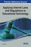 Applying Internet Laws and Regulations to Educational Technology