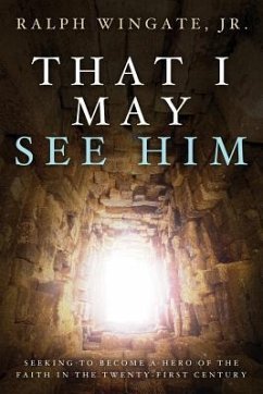 That I May See Him - Wingate, Ralph