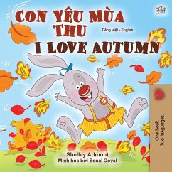 I Love Autumn (Vietnamese English Bilingual Book for Kids) - Admont, Shelley; Books, Kidkiddos