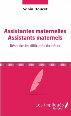 Assistantes maternelles Assistants maternels - Doucet, Sonia