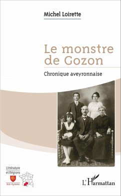 Le monstre de Gozon - Loirette, Michel