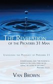 The Revelation of the Proverbs 31 Man
