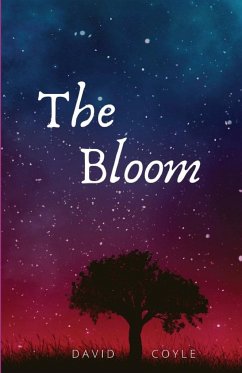 The Bloom - Coyle, David