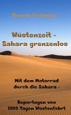Wüstenzeit - Sahara grenzenlos (eBook, ePUB) Wüstenzeit - Sahara grenzenlos (eBook, ePUB)