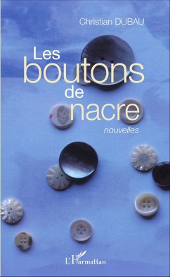 Les boutons de nacre - Dubau, Christian