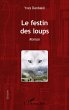 Le Festin des loups - Bild 1