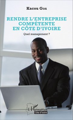 Rendre l'entreprise compétente en Côte d'Ivoire - Goa, Kacou