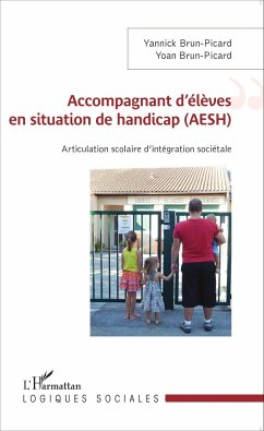 Accompagnant d'élèves en situation de handicap (AESH) - Brun-Picard, Yannick; Brun-Picard, Yoan