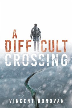 A Difficult Crossing - Donovan, Vincent