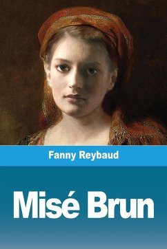 Misé Brun - Reybaud, Fanny