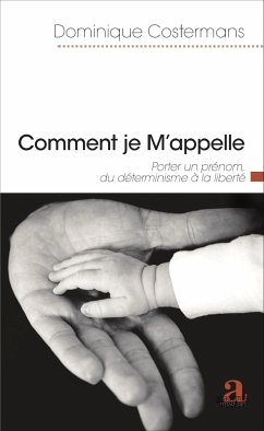 Comment je m'appelle - Costermans, Dominique