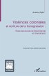 Violences coloniales et écriture de la... - Bild 1