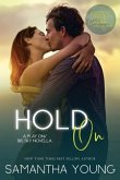 Hold on: A Play On/Big Sky Novella