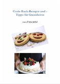 Coole Back-Rezepte und -Tipps für Greenhorns (eBook, ePUB)