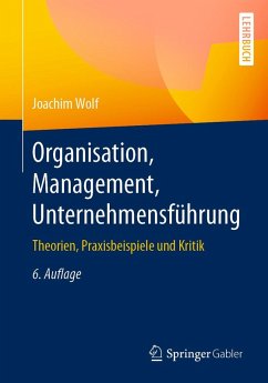 Organisation, Management, Unternehmensführung (eBook, PDF) - Wolf, Joachim