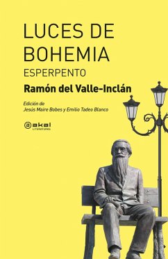 Luces de Bohemia (eBook, ePUB) - Valle-Inclán, Ramón María Del