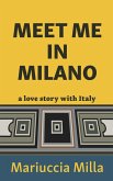 Meet Me in Milano (eBook, ePUB) Meet Me in Milano (eBook, ePUB)