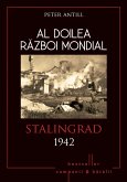 Al Doilea Razboi Mondial - 06 - Stalingrad 1942 (eBook, ePUB)