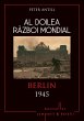 Al Doilea Razboi Mondial - 10 - Berlin... - Bild 1