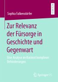 Zur Relevanz der Fürsorge in Geschichte und Gegenwart (eBook, PDF)