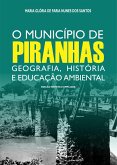 O município de Piranhas: geografia, história e educação ambiental. (eBook, ePUB)