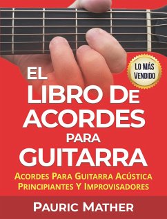 O Livro De Acordes Para Guitarra (eBook, ePUB) - Mather, Pauric