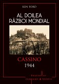 Al Doilea Război Mondial - 08 - Cassino 1944 (fixed-layout eBook, ePUB)