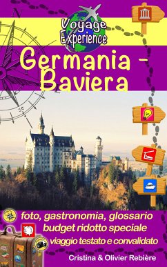 Germania - Baviera (eBook, ePUB) - Rebiere, Cristina; Rebiere, Olivier