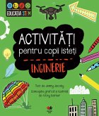 Activita¿i pentru copii iste¿i. Inginerie (eBook, ePUB)