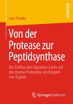 Von der Protease zur Peptidsynthase (eBook, PDF) - Franke, Lars