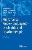 Klinikmanual Kinder- und Jugendpsychiatrie und -psychotherapie (eBook, PDF)