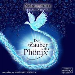 Der Zauber des Phönix (MP3-Download) - Benden, Johanna