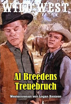 Al Breedens Treuebruch (eBook, ePUB) - Kenison, Logan