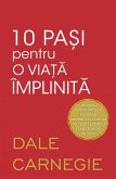 10 pa¿i pentru o via¿a împlinita (eBook, ePUB) 10 pa¿i pentru o via¿a împlinita (eBook, ePUB)