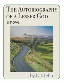 Autobiography of a Lesser God (eBook, ePUB)