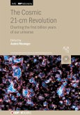 The Cosmic 21-cm Revolution (eBook, ePUB)