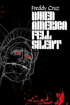 When America Fell Silent (eBook, ePUB) - Cruz, Freddy