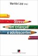 Stress em crianças e adolescentes... - Bild 1