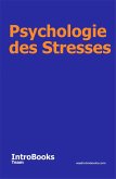 Psychologie des Stresses (eBook, ePUB) Psychologie des Stresses (eBook, ePUB)